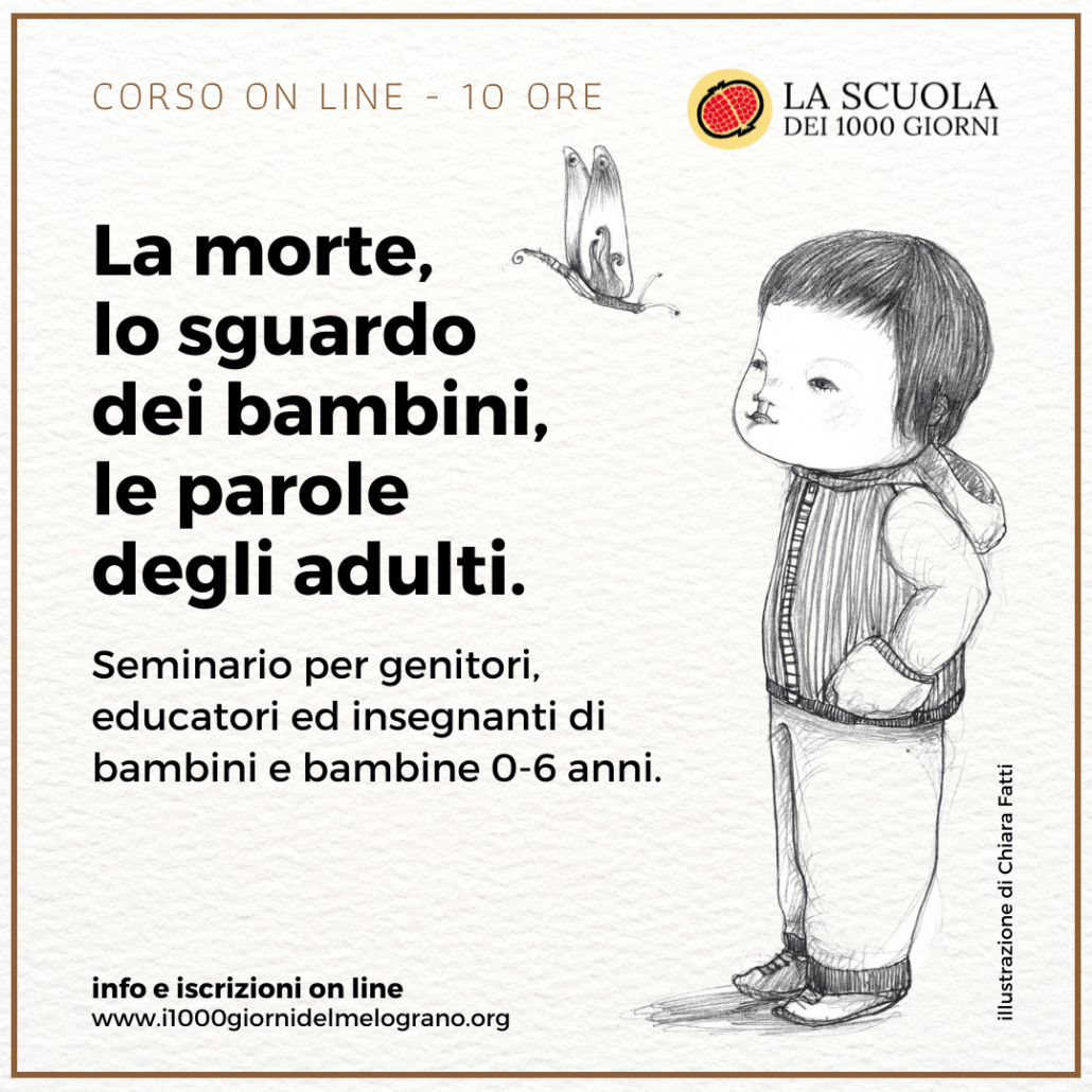 La morte, lo sguardo dei bambini, le parole degli adulti