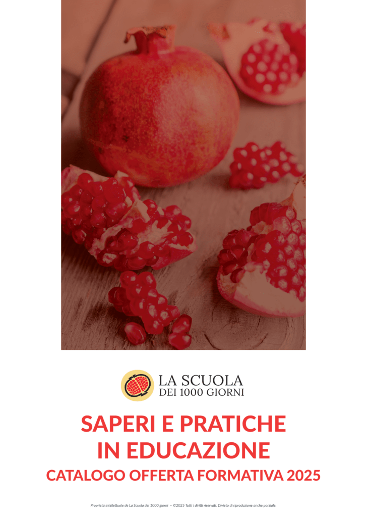 Saperi e pratiche in educazione - Offerta formativa - La Scuola dei 1000 giorni