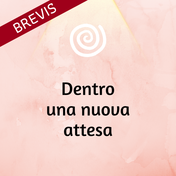 Dentro una nuova attesa