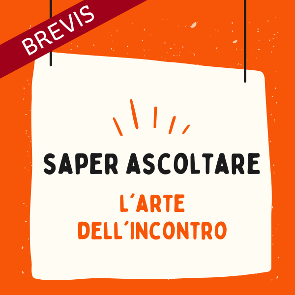 Saper ascoltare